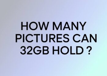 How Many Pictures Can 32GB Hold