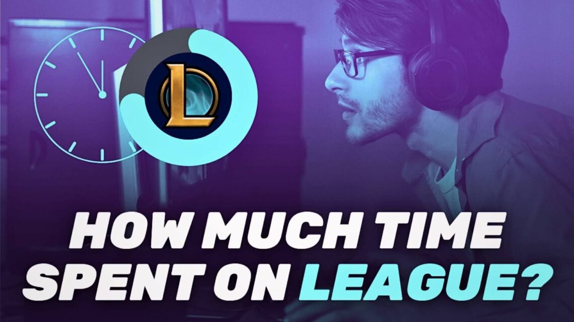 How Much Time Have You Spent on League