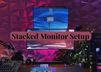 Is a Stacked Monitor Setup Right for You