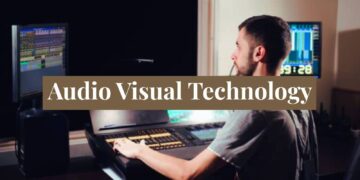 Audio Visual Technology
